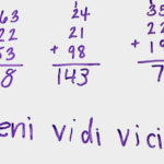 Child's declaration of victory when doing math says, Veni, Vidi, Vici